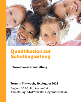 Grafik zur Informationsveranstaltung "Schulbegleiter" am 19. August, 10:00 Uhr im Ludgerus-Werk