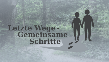Grafik zu Letzte Wege-Gemeinsame Schritte