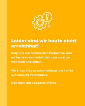 Grafik Leider sind wir heute nicht erreichbar. Text entspricht der schriftlichen Mitteilung.